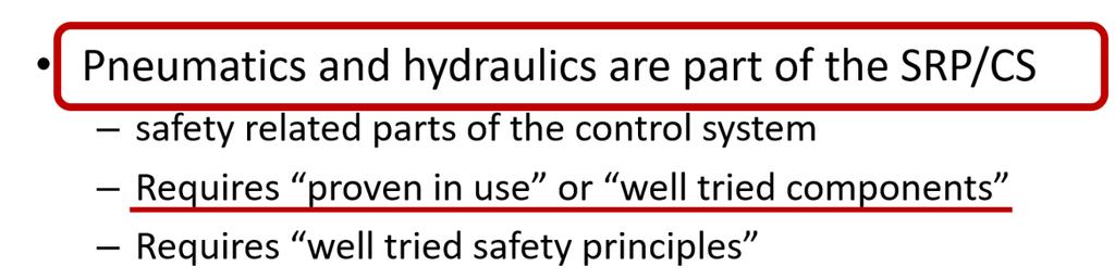 The reason that that fluid power safety was not addressed until later than electrical safety is because the standards didn t include it.