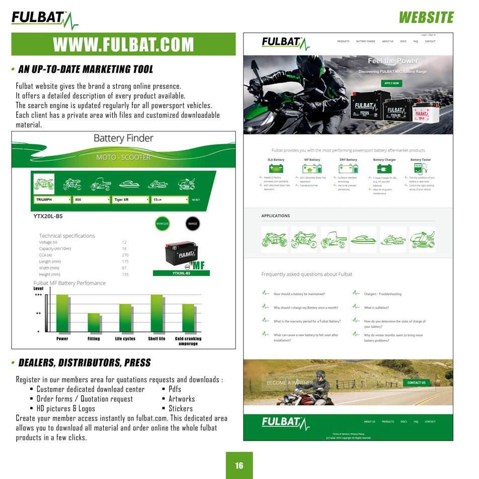 FULBATI\,- WWW.FULBAT.COM AN UP-TO-DATE MARKETING TOOL Fulbat website gives the brand a strong online presence. It offers a detailed description of every product available.
