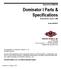 Dominator I Parts & Specifications
