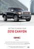 2018 CANYON GETTING TO KNOW YOUR. gmc.com