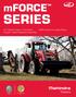 mforcetm SERIES #1 Selling Tractor in the World 5-year Limited Powertrain Warranty 98% Customer Loyalty Rating DEMING PRIZE 2003