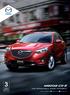THE IMPOSSIBLE MADE POSSIBLE. Visit us at MazdaSA on or mazda.co.za