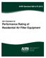 Performance Rating of Residential Air Filter Equipment