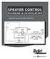 Sprayer Control. Manual for SprayLink Cable Installations. Tank. Jet Agitator. Agitator Valve. Diaphragm Pump. Pressure Transducer.