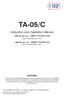 TA-05/C. Instruction and Operation Manual. valid for art.-no.: F-TA-05/C-ISO. (start at modification No. 1601)