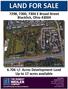LAND FOR SALE. 7298, 7300, 7304 E Broad Street Blacklick, Ohio /- Acres Development Land Up to 17 acres available FOR SALE
