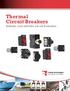Thermal Circuit Breakers Reliable, Cost-effective Circuit Protection