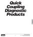 Quick Coupling Diagnostic Products