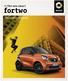 >> The new smart. fortwo. The urban original.