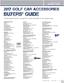 Buyers' Guide Use the Supplier Directory on page 42 for contact information for the suppliers listed.