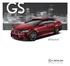 Gs 2013 Lexus Brochure Page: Job Number: L Document 2013_Lexus_GS_English_V3.indd 2 Page: 2 MY13 GS Brochure :47 PM