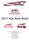 Table of Contents. Sound Quality League - SQL Rules Overview