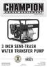 3 INCH SEMI-TRASH WATER TRANSFER PUMP OWNER S MANUAL MODEL NUMBER