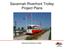 Savannah Riverfront Trolley Project Plans. Savannah Riverfront Trolley