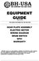 EQUIPMENT GUIDE. Rvsd THIS GUIDE IS INTENDED FOR THE END USER. GEAR PLATE ASSEMBLY ELECTRIC MOTOR WIRING DIAGRAM DRUM SWITCH GFCI WARRANTY