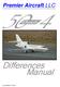 Premier Aircraft LLC. Differences Manual