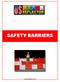 SAFETY BARRIERS.