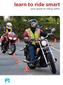 learn to ride smart your guide to riding safely