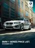 BMW 1 SERIES PRICE LIST. NOVEMBER Sheer Driving Pleasure