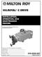 MILROYAL C DRIVE INSTALLATION, OPERATION, AND MAINTENANCE MANUAL. This manual supersedes the following manual: Dated 06/2010