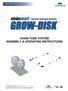 GROW-DISK Feed System CHAIN TUBE SYSTEM ASSEMBLY & OPERATING INSTRUCTIONS