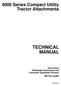 TECHNICAL MANUAL Series Compact Utility Tractor Attachments. John Deere Worldwide Commercial and Consumer Equipment Division TM1763 (Jul99)
