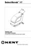 SelectScrub 17. PARTS LIST Kent MODEL This parts list is for machines after serial number /99 revised 8/02 FORM NO.