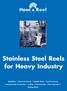 Stainless Steel Reels for Heavy Industry