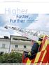Higher, Faster, Further. damping control for turntable ladders. dspace Magazine 2/2009 dspace GmbH, Paderborn, Germany