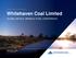 Whitehaven Coal Limited GLOBAL METALS, MINING & STEEL CONFERENCE