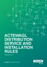 ACTEWAGL DISTRIBUTION SERVICE AND INSTALLATION RULES VERSION 8 I 2017 NOVEMBER 2017 VERSION 8 SM11144