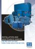 INSTALLATION AND MAINTENANCE MANUAL LOW AND HIGH VOLTAGE THREE PHASE INDUCTION MOTORS. Transforming energy into solutions