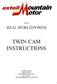 TWIN CAM INSTRUCTIONS