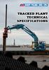 TRACKED PLANT TECHNICAL SPECIFICATIONS