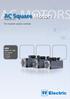 AC Square Motors. Electric. For inverter vector controls. AMS Series ,37-28 kw 0,5-38 HP Nm (at 1500rpm) Catalogue-2017/10 EU