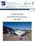 !!!!! For Sale by Closed Tender. Beechcraft Baron 58 (Foxstar Conversion). Offers Invited. the air charter professionals. Independent Aviation Pty Ltd