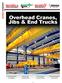 Overhead Cranes, Jibs & End Trucks