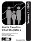 Volume North Carolina Vital Statistics. Department of Health and Human Services Division of Public Health State Center for Health Statistics