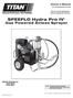 SPEEFLO Hydra Pro IV. Gas Powered Airless Sprayer. Owner s Manual. Do not use this equipment before reading this manual!