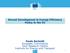 Recent Development in Energy Efficiency Policy in the EU