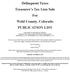 Delinquent Taxes Treasurer s Tax Lien Sale For Weld County, Colorado PUBLICATION LIST