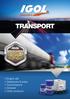 TRANSPORT. Engine oils Gearboxes & axles Transmissions Greases Other products