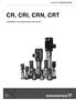 GRUNDFOS INSTRUCTIONS CR, CRI, CRN, CRT. Installation and operating instructions