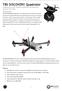 TBS DISCOVERY Quadrotor Durable and crash resistant multirotor optimized for dynamic FPV flight