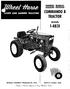OWNERS MANUAL COMMANDO 8 TRACTOR MODEL WHEEL HORSE PRODUCTS, INC. SOUTH BEND, IND.
