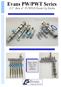 Evans PW/PWT Series. 1/2 thru 4 PCWS/R Hook-Up Sticks. Evans Custom Water Stick Supply and Return Manifolds