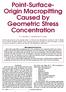 Point-Surface- Origin Macropitting Caused by Geometric Stress Concentration