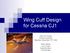 Wing Cuff Design for Cessna CJ1