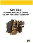 Cat C9.3 MARINE PROJECT GUIDE U.S. EPA TIER 3/IMO II COMPLIANT