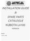 INSTALLATION GUIDE & SPARE PARTS CATALOGUE